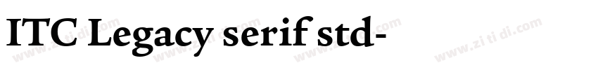 ITC Legacy serif std字体转换